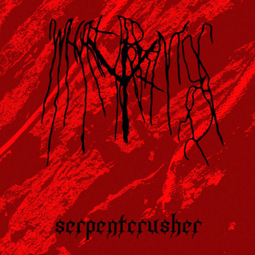 What Brings Ruin : Serpentcrusher